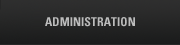 Administration
